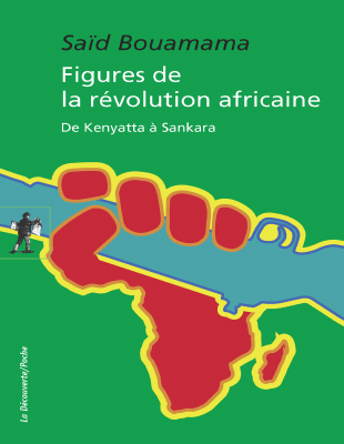 Figures de la révolution africaine - Saïd Bouamama.pdf